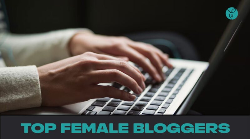 Female Bloggers