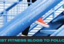 10 Best Fitness Blogs To Follow in 2024